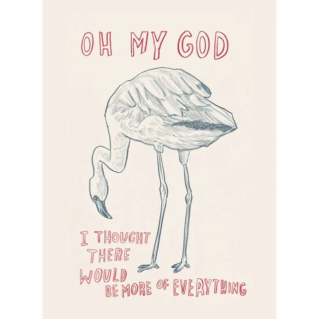 Oh_My_God_I_Thought_1024x1024.jpeg