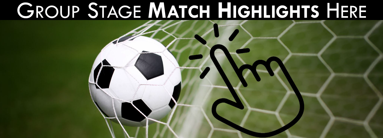 Soccer ball hitting the back of the net during a goal, with this text: Group Stage Match Highlights Here.