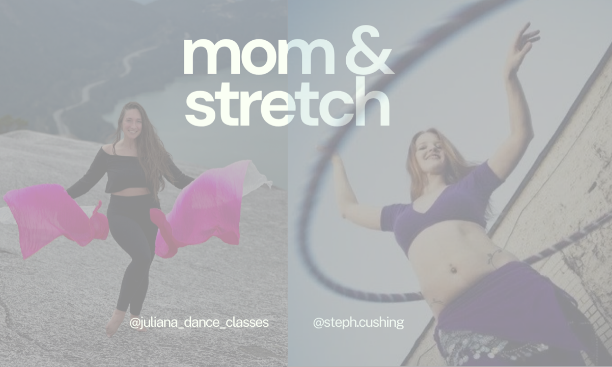 Mom &amp; Stretch with Stephanie &amp; Juliana 