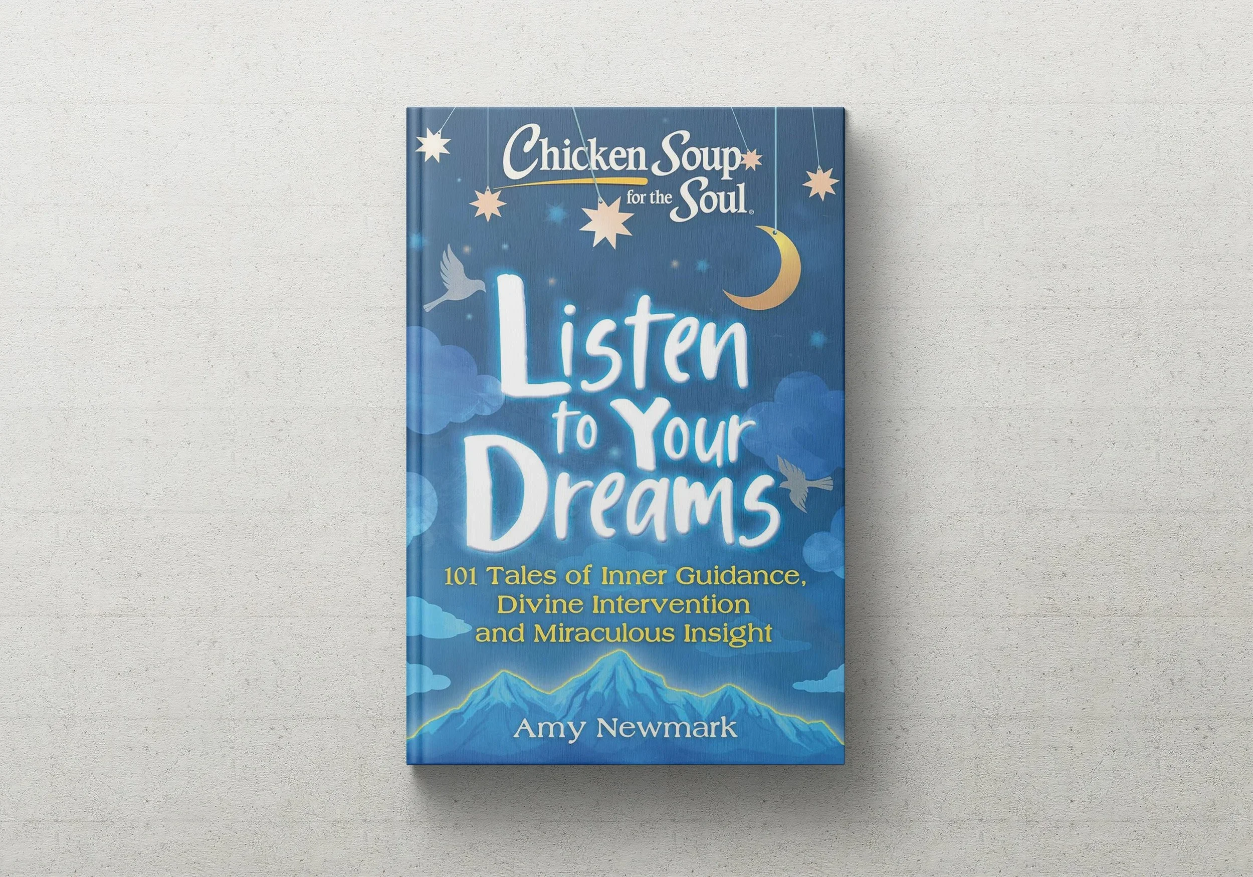 Chicken Soup - Listen to Your Dreams