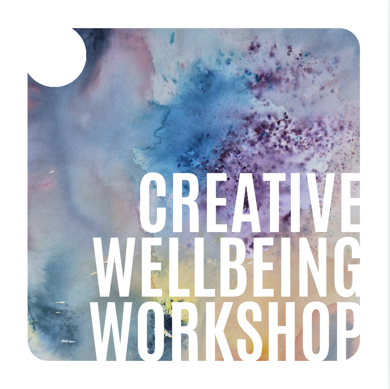 Creative Wellbeing Workshop — 28/09 7:30pm