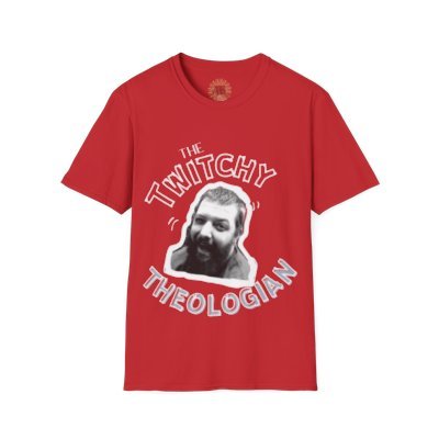 Red T-shirt with a black and white photo of a man's face, text reading 'The Twitchy Theologian' in white, and a circular logo on the collar.
