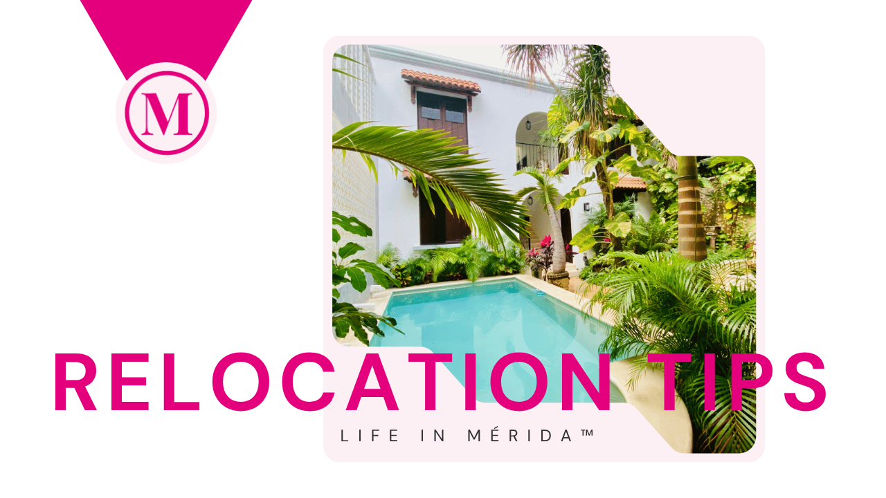 A promotional graphic for relocation tips featuring a photo of a tropical courtyard with a swimming pool, surrounded by lush green plants and palm trees, promoting life in Mérida.