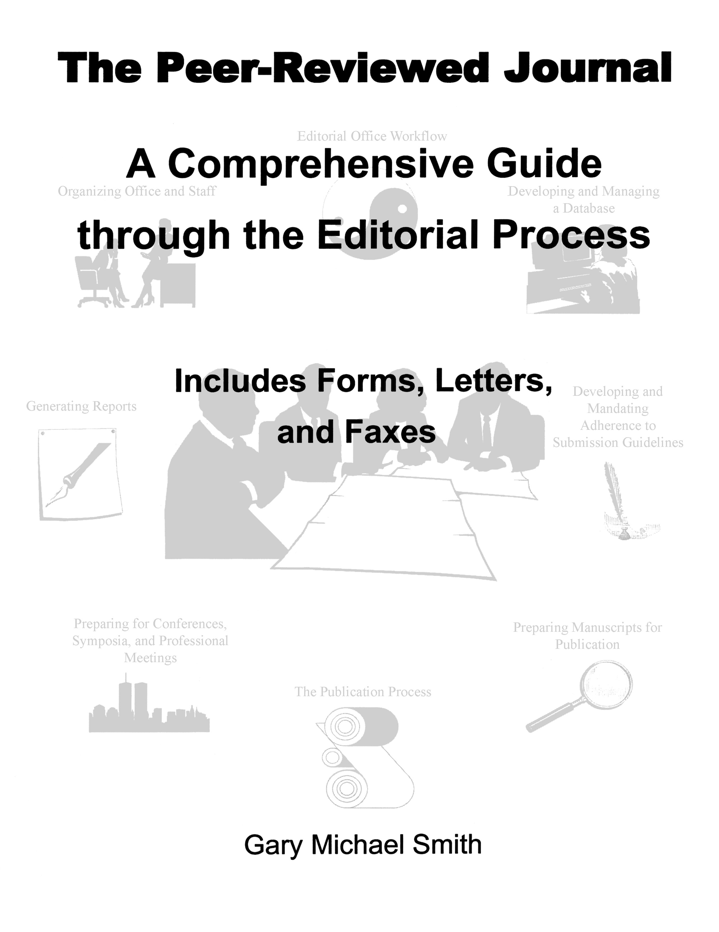 A Comprehensive Guide through the Editorial Process