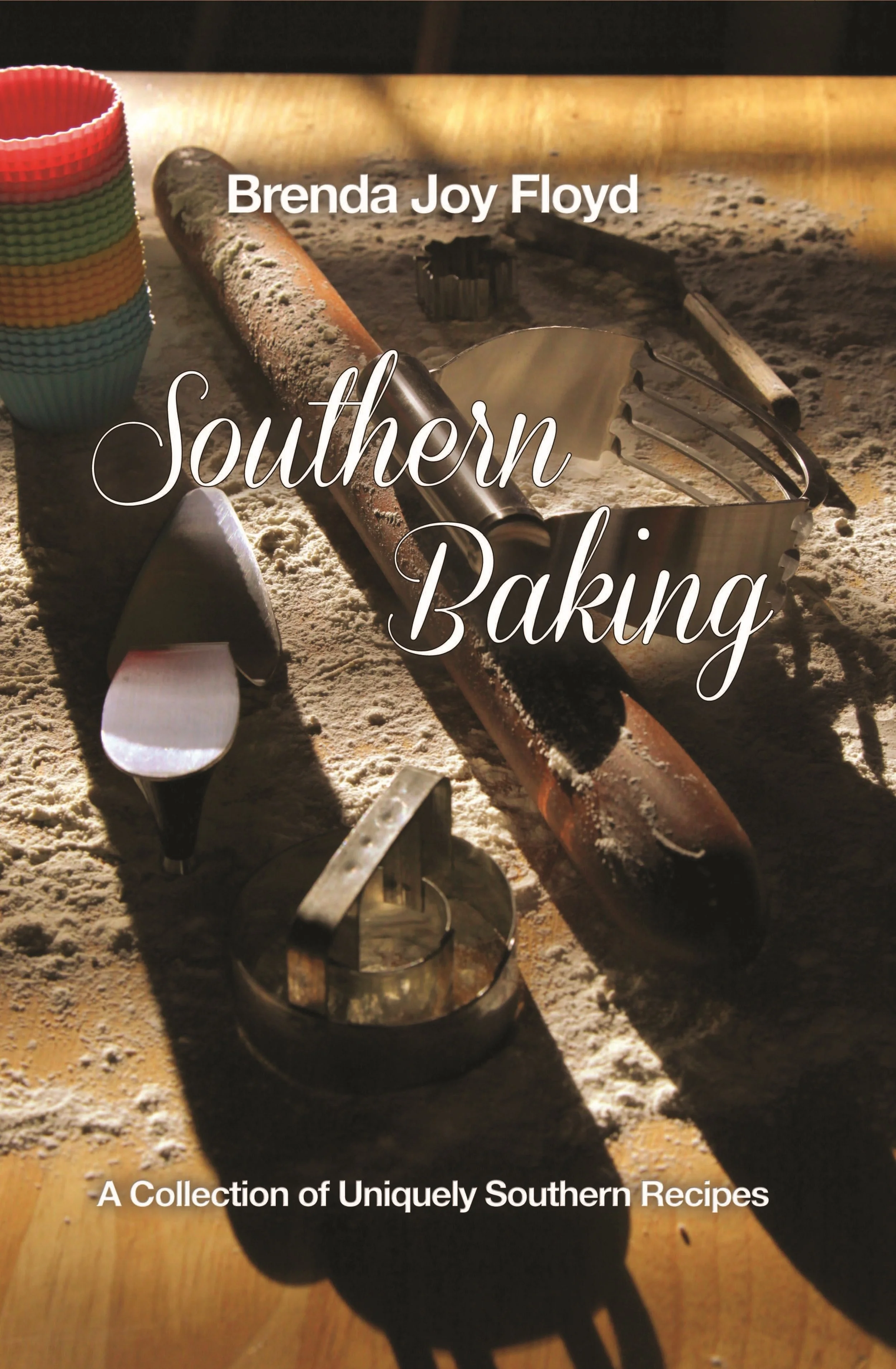 Southern Baking: A Collection of Uniquely Southern Recipes