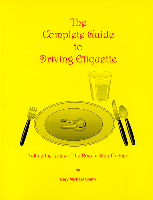 The Complete Guide to Driving Etiquette