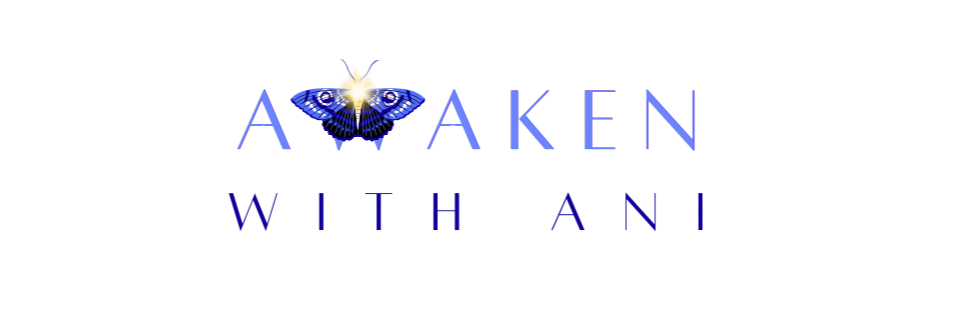 Awaken With Ani