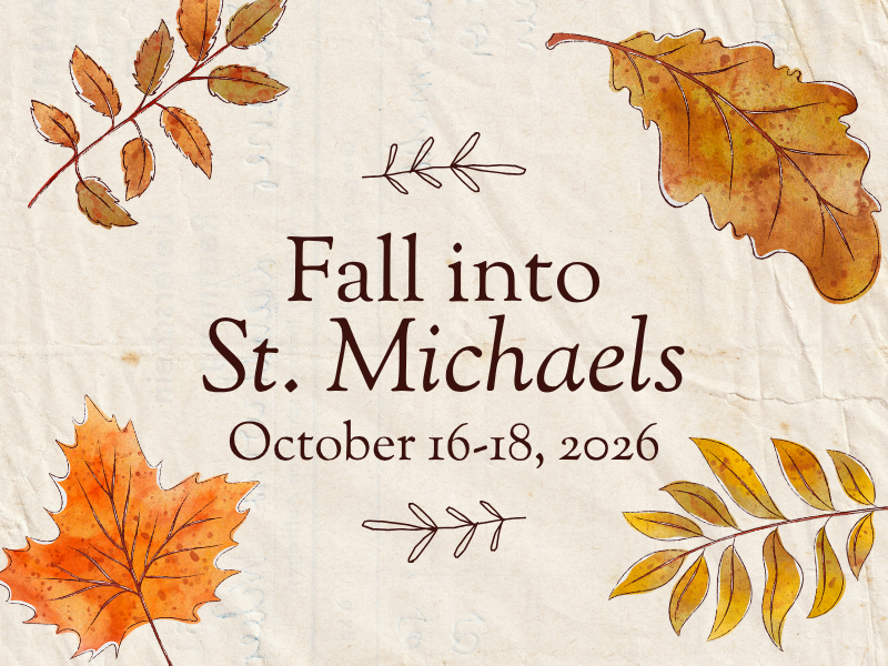 Fall Into St. Michaels
