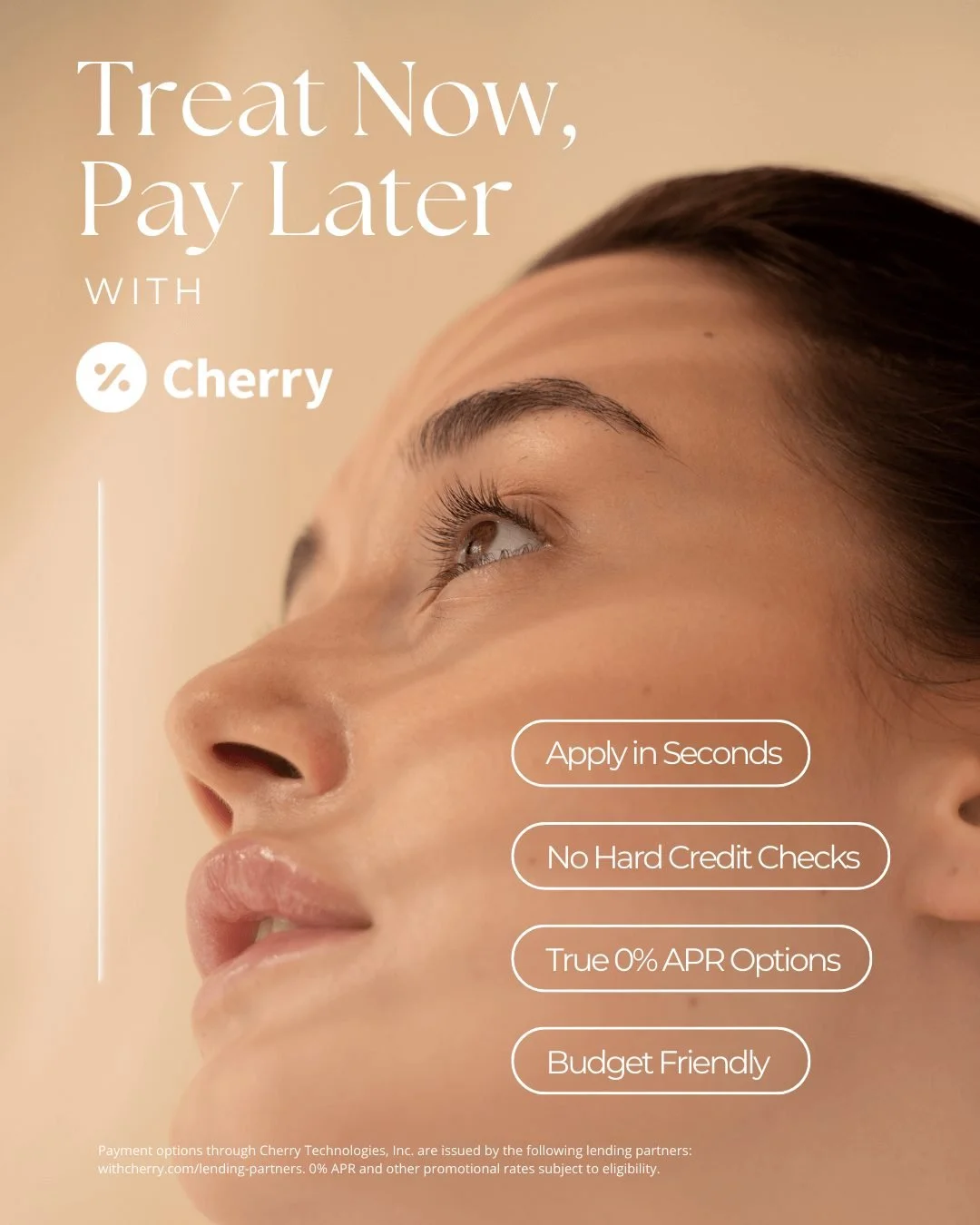 A woman with smooth skin looking up, promoting Cherry financial services with options like apply in seconds, no hard credit checks, true 0% APR options, and budget friendly.
