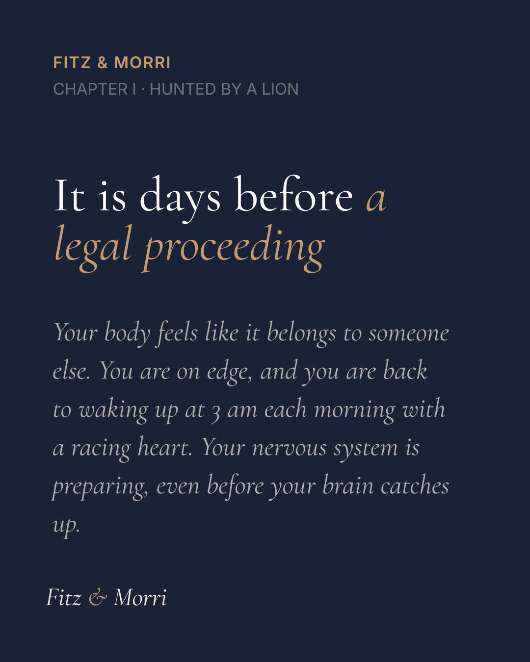 Book cover page with the title 'Fitz & Morri, Chapter 1: Hunted by a Lion'. The page contains a quote about the day before a legal proceeding, written by Fitz & Morri.