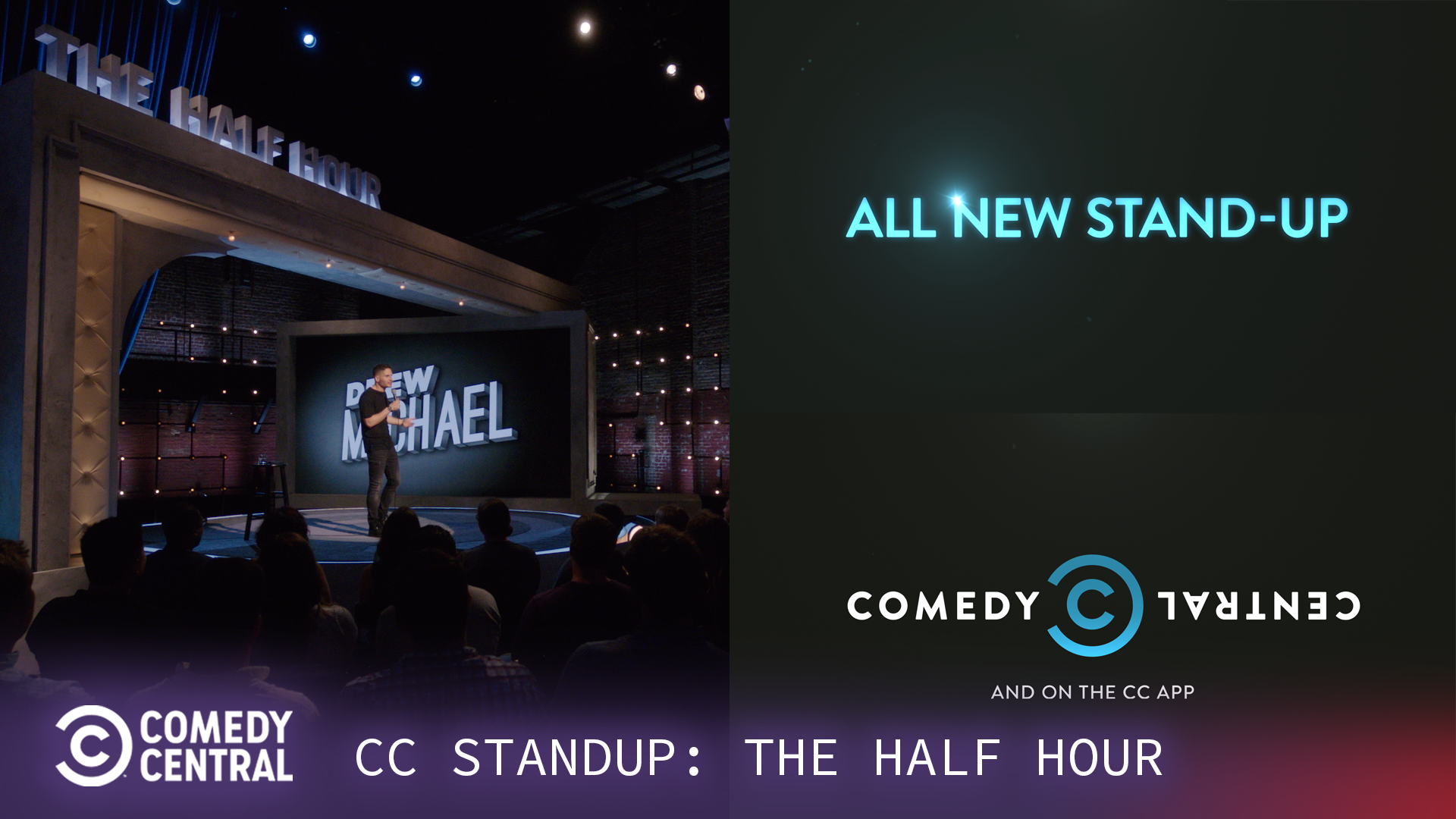 COMEDY CENTRAL - CC STANDUP: THE HALF HOUR
