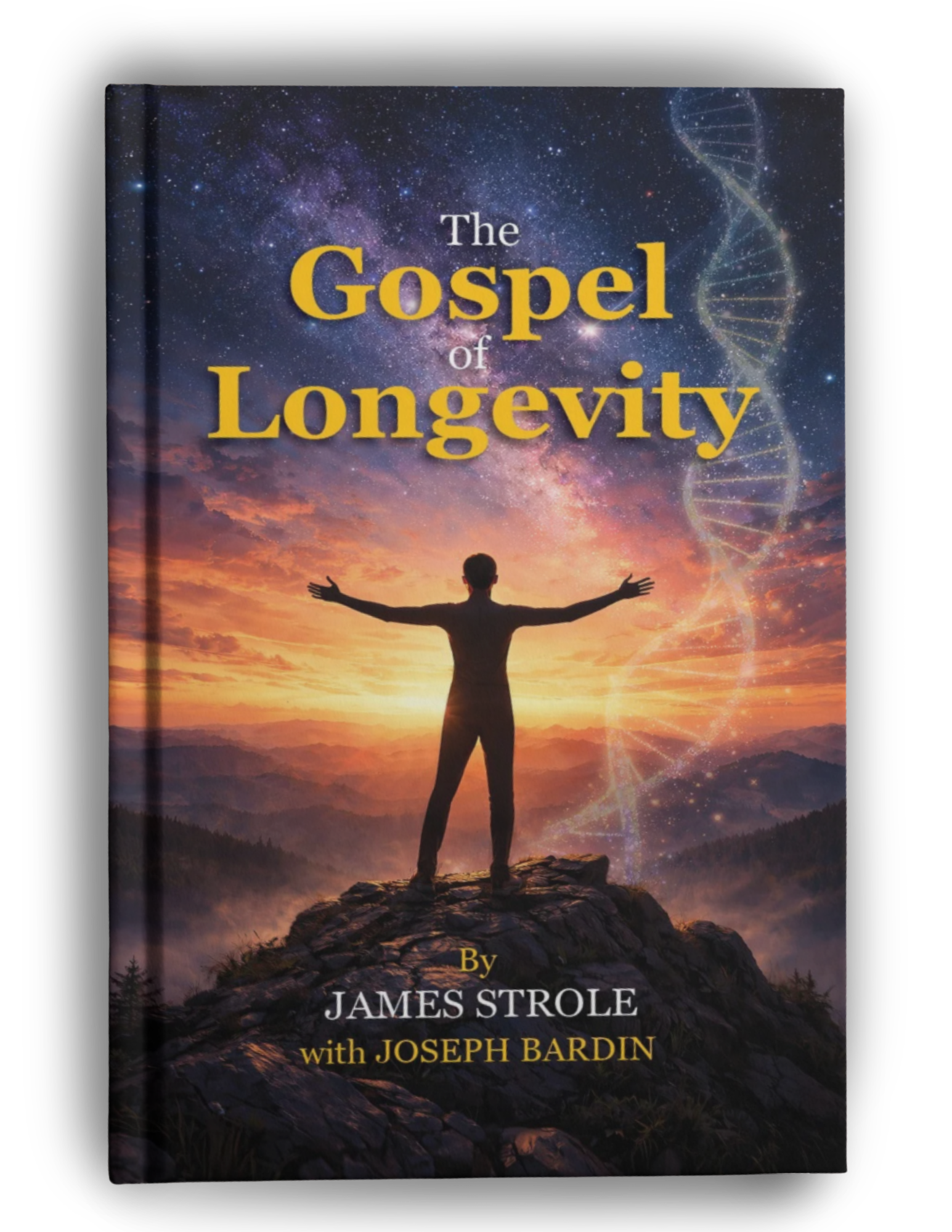 The Gospel of Longevity book cover by James Strole — a guide to radical life extension and escaping survival anxiety