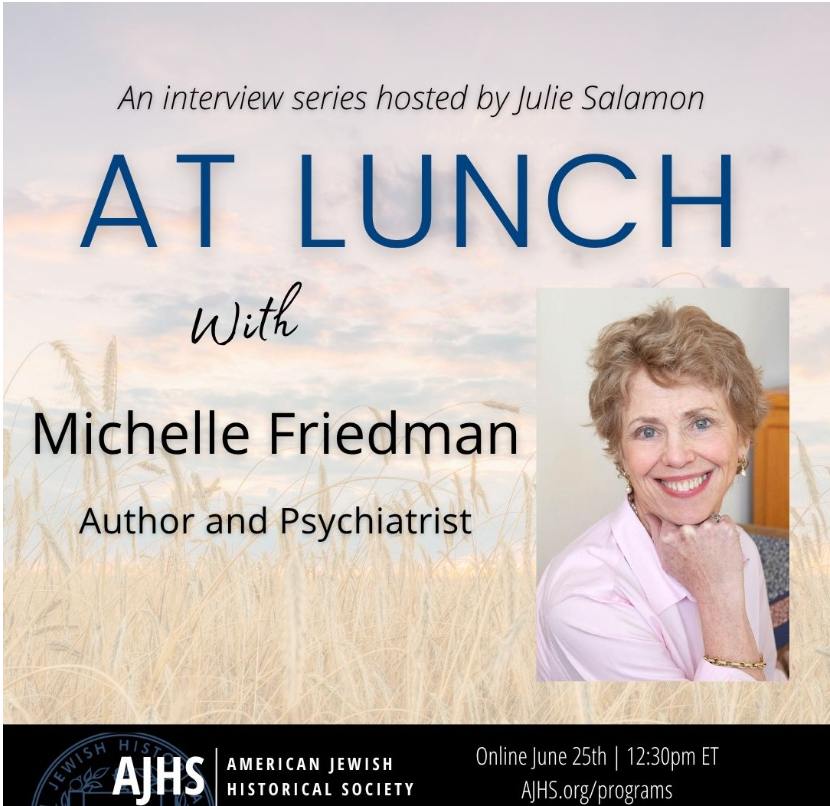 At Lunch with Michelle Friedman