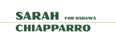 SARAH CHIAPPARRO FOR CITY COUNCIL WARD 2 - OSHAWA 