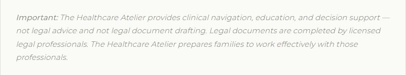 A light-colored background with faint, italicized text discussing healthcare navigation support, legal advice, and document preparation by licensed professionals.