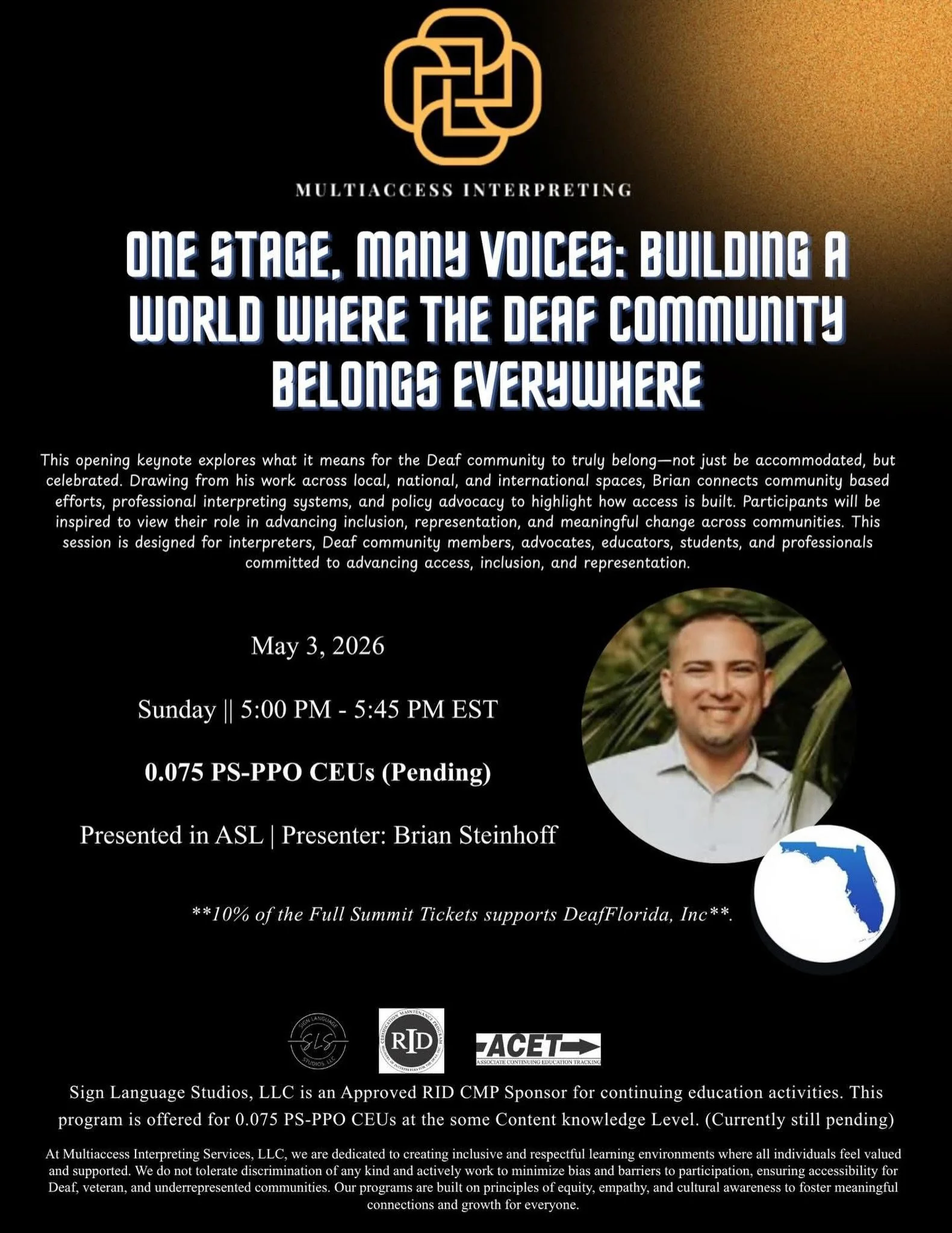 We are proud to share that @deaf.florida Founder &amp; President @briansteinhoff is delivering the opening keynote at the @multiaccessinterpreting Summit today, May 3rd.

His session, &ldquo;One Stage, Many Voices: Building a World Where the Deaf Com