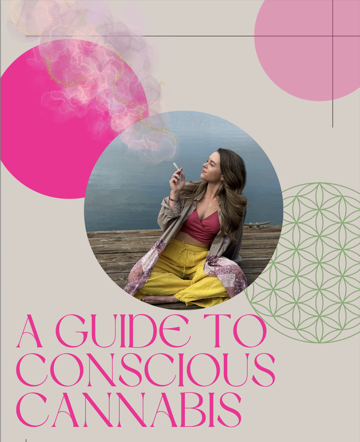 A Guide to Conscious Cannabis