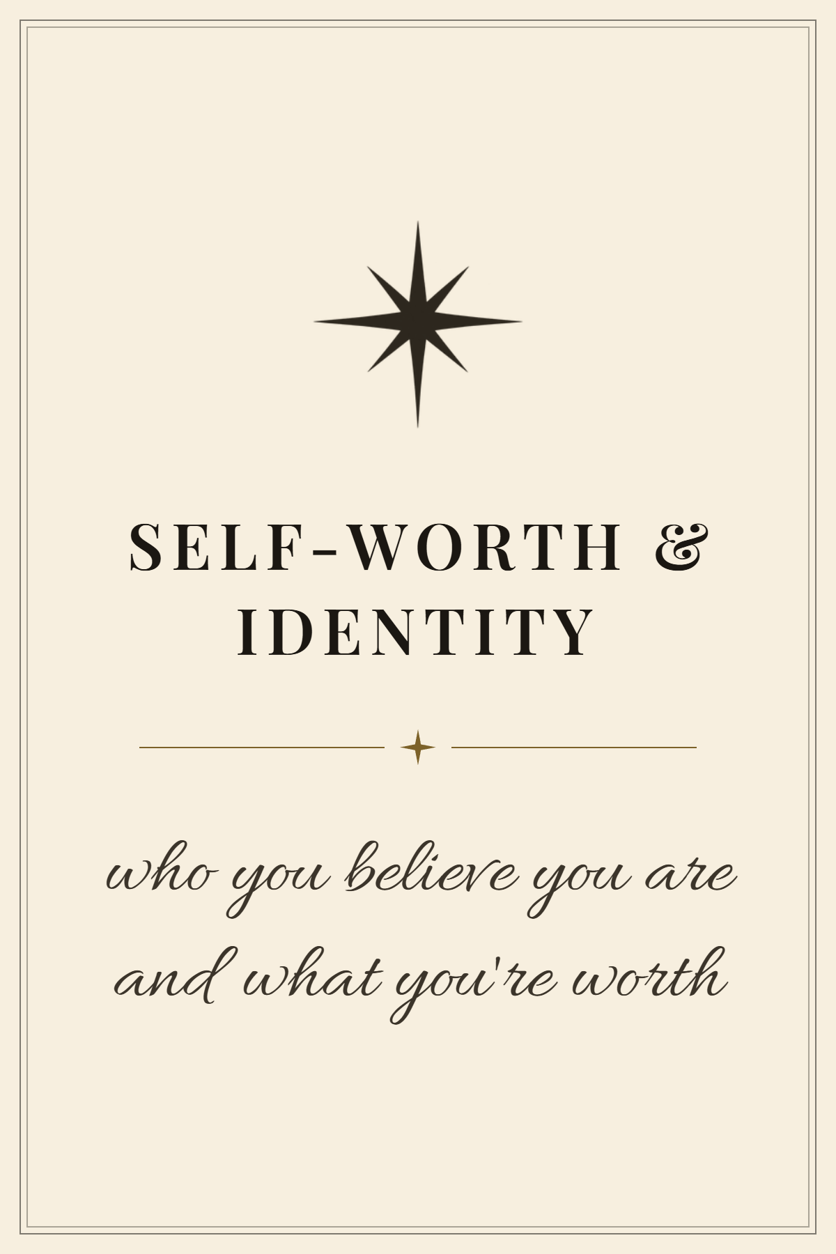 Quote about self-worth and identity with a star symbol at the top, written in elegant black and gold text.