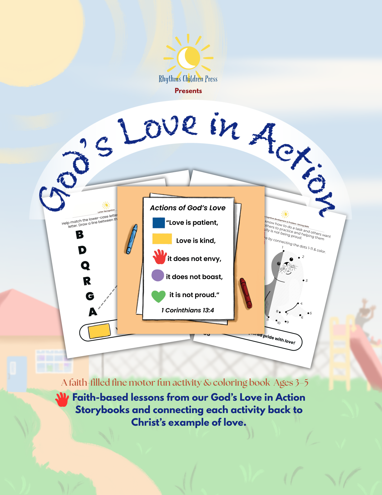 Christian activity book “God’s Love in Action Activity Book” for toddlers and preschoolers (ages 2–5), featuring faith-filled coloring pages and activities that help children practice kindness, patience, and God’s love through simple, real-life actio
