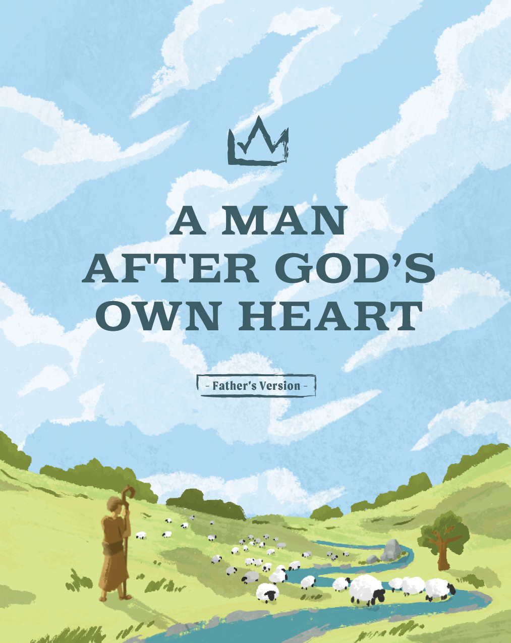 25_GCS_HB_AManAfterGodsOwnHeart_Booklet_FathersVersion_8.75x6.5.png