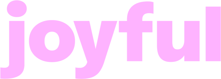 Joyful
