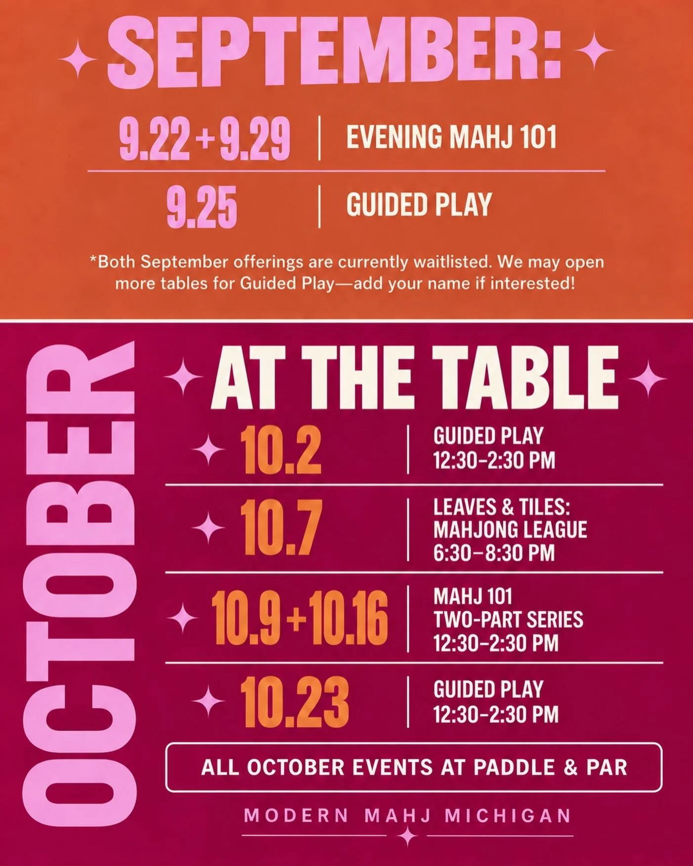 September is nearly wrapped&mdash;and officially waitlisted!  We may open up another table for guided pay so add your name to the waitlist if interested. 🀄️✨

We still have a few seats available in our October classes and Leaves &amp; Tiles League. 