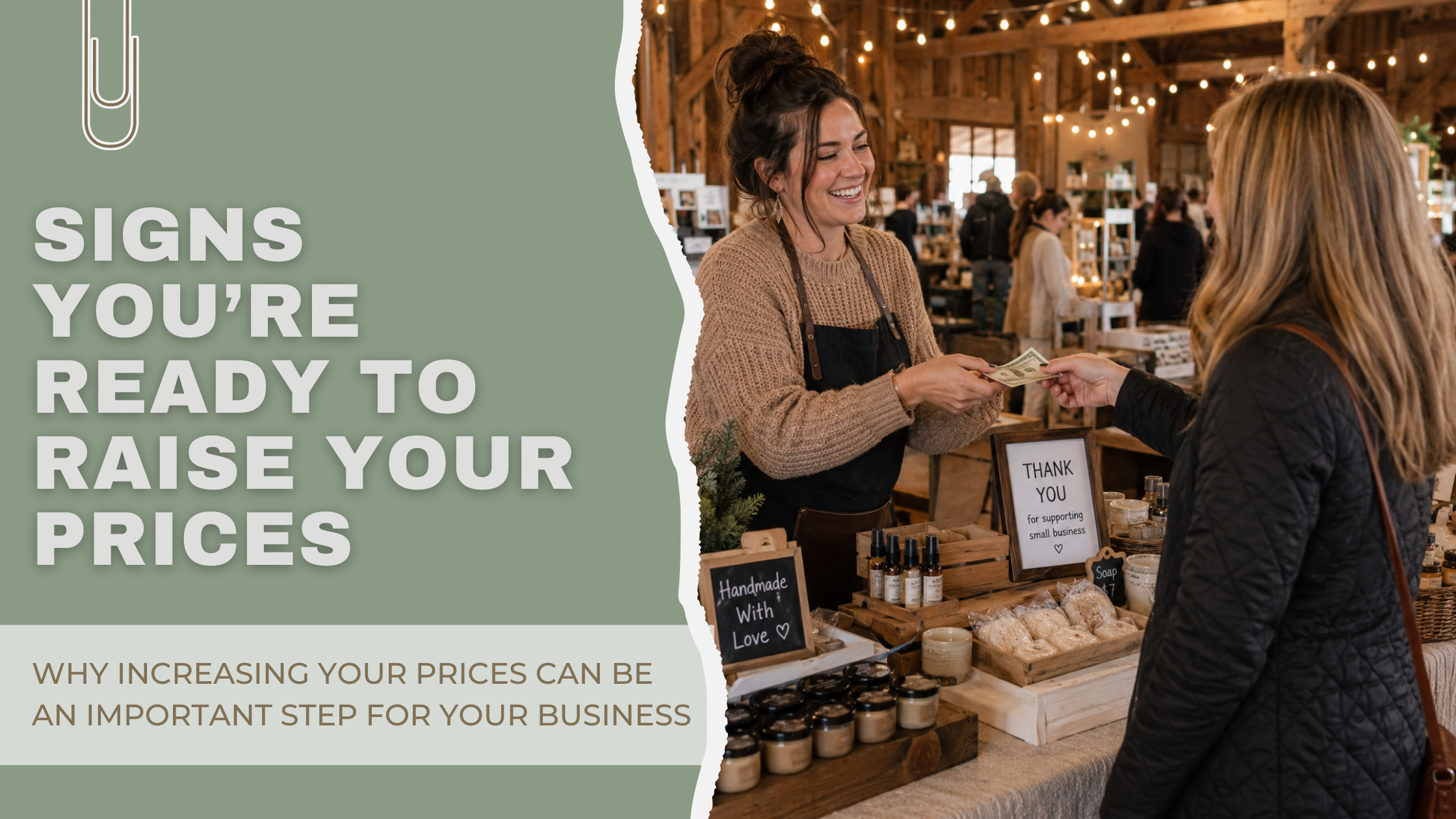 Signs You’re Ready to Raise Your Prices
