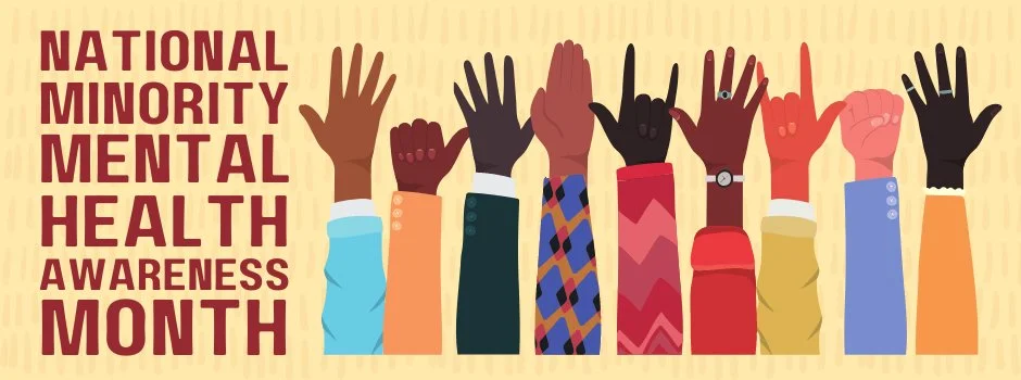 July is National Minority Mental Health Awareness Month