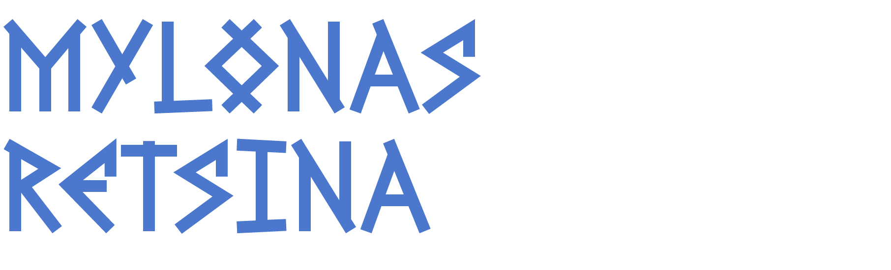 Retro-style text with the words "MYLONAS RETSINA" in blue, stylized letters on a black background.