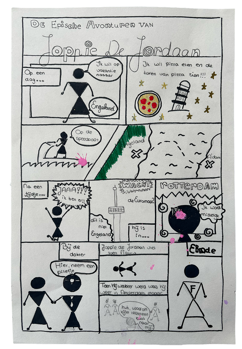 Hand-drawn comic strip titled "De Epische Avonturen van Joppie de Jordaam," depicting a young girl planning to travel to England, her adventures on the coast and at the Euromast in Rotterdam, and her return home, with text in Dutch and simple illustrations in black, pink, and green ink.