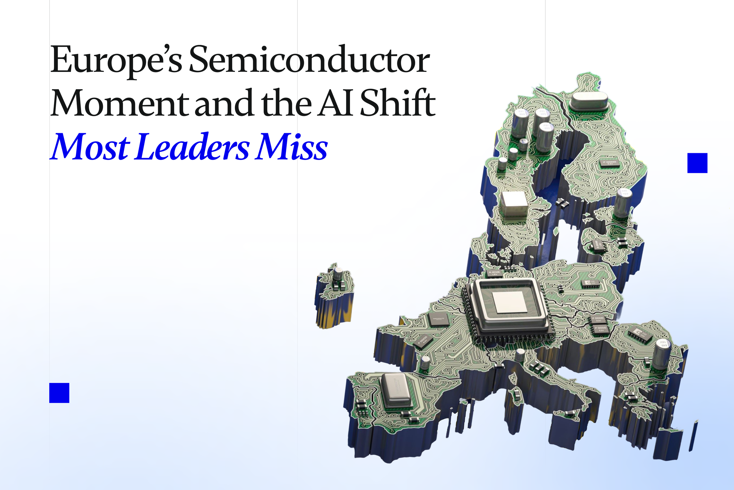 The Real AI Shift Behind Europe's Semiconductor Moment