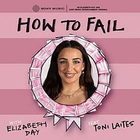 Toni Laites appears on the How To Fail podcast