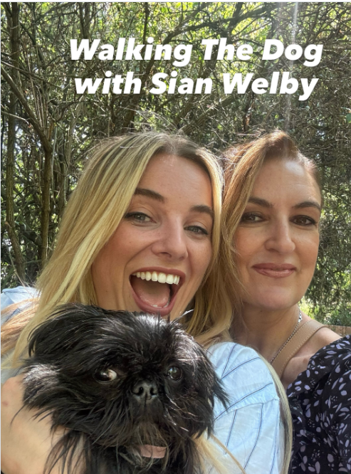 Sian Welby on the Walking The Dog podcast with Emily Dean