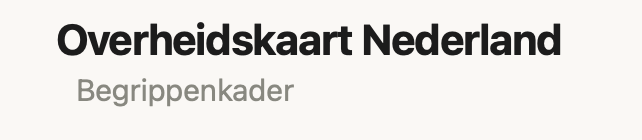 Overheidskaart Nederland, Begrippenkader