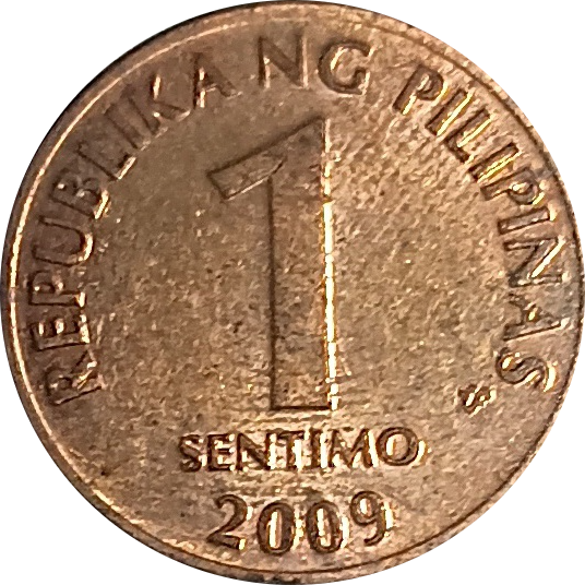 2009 1 Sentimo BSP Series Philippine Coin - Obverse view - Almost uncirculated condition