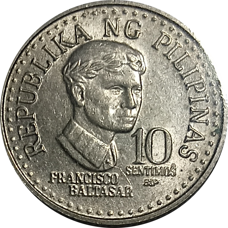 1982 10 Sentimos Ang Bagong Lipunan Series Philippine Coin - Obverse view featuring Francisco Baltasar - Almost Uncirculated condition