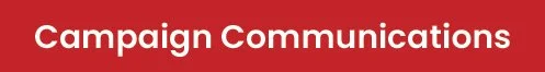 Campaign Communications