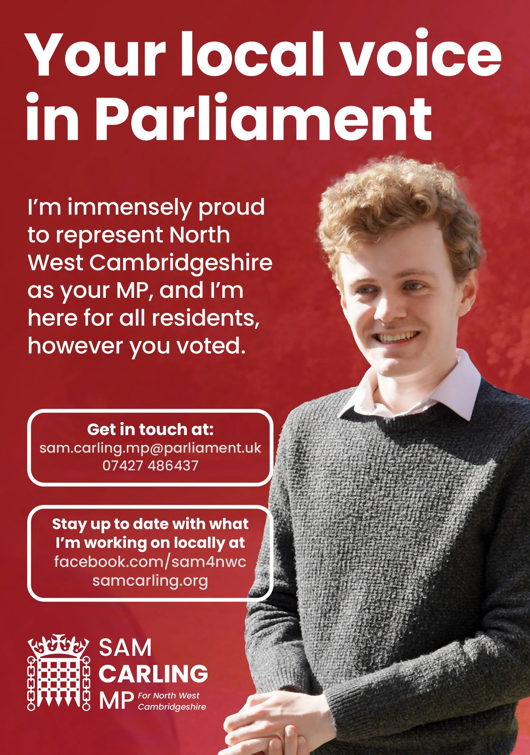 Campaign poster with a smiling person standing against a red background, featuring white text and contact information for a political candidate, Sam Carling, for North West Cambridgeshire.