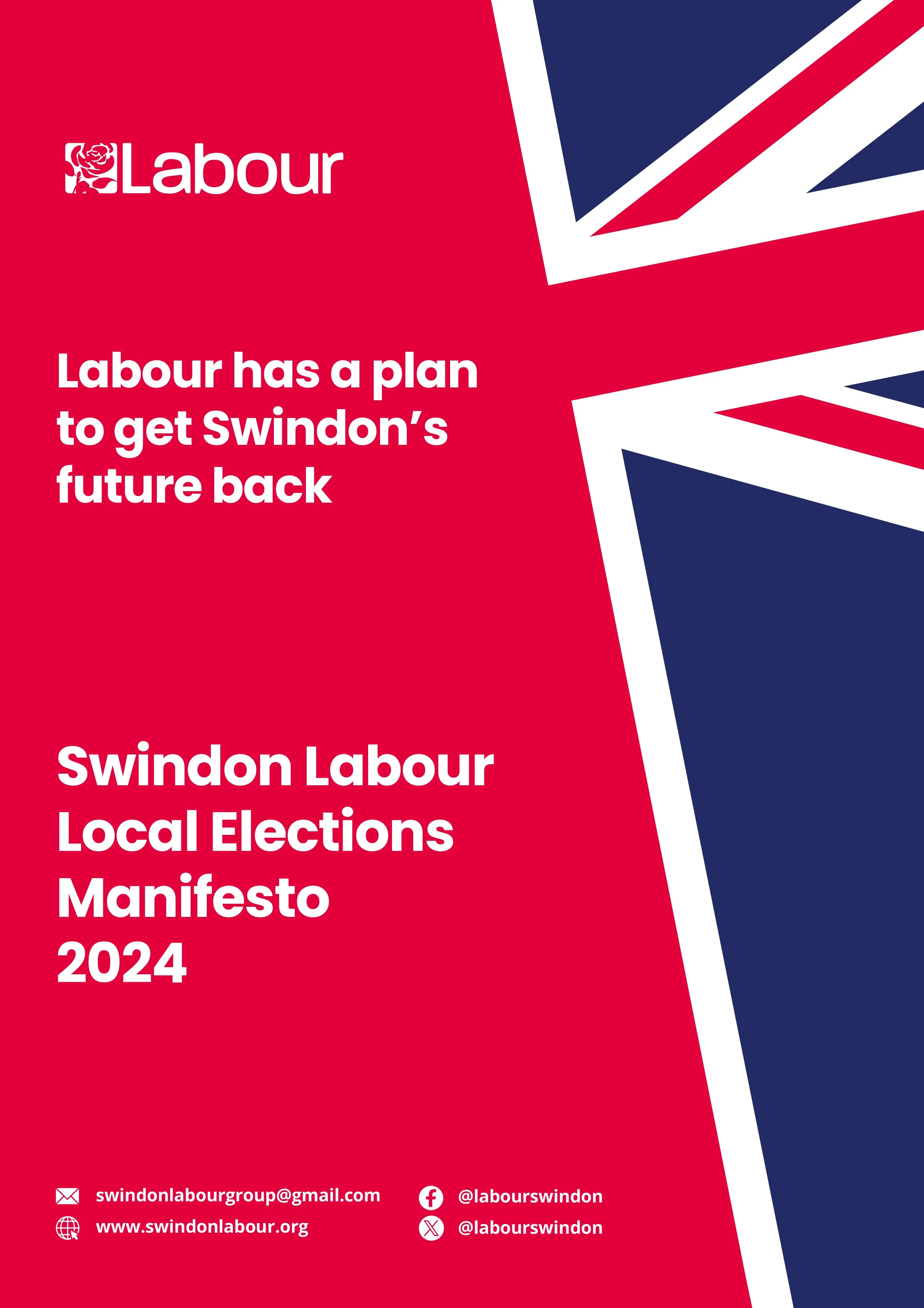 A political campaign poster for Swindon Labour showing the party's logo and a slogan about getting Swindon’s future back, with contact information and social media handles.