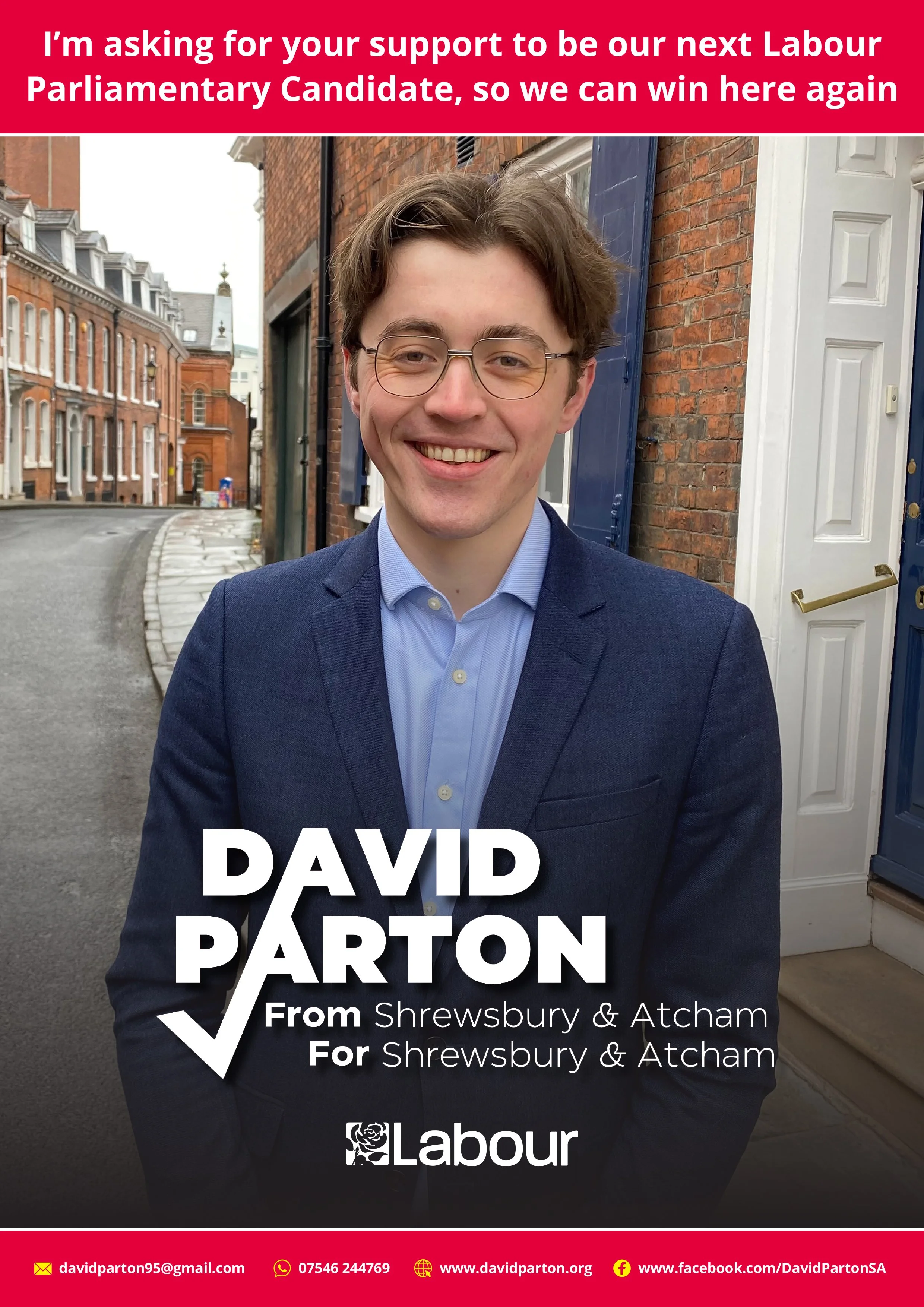 Political campaign poster featuring a smiling young man in a blue suit and glasses, with text supporting David Parton for Labour in Shrewsbury & Atcham, including contact information at the bottom.