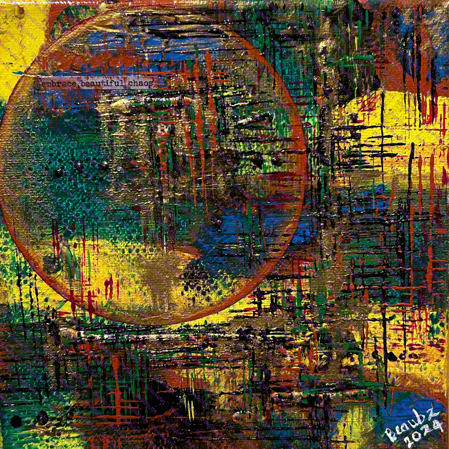 Abstract mixed media artwork with vibrant colors and textured patterns. Text overlay says 'embrace, beautiful chaos.'