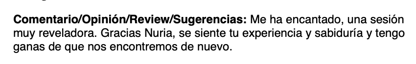 Texto que expresa agradecimiento a Nuria por su experiencia y sabiduría en una sesión, y el deseo de encontrarse de nuevo.