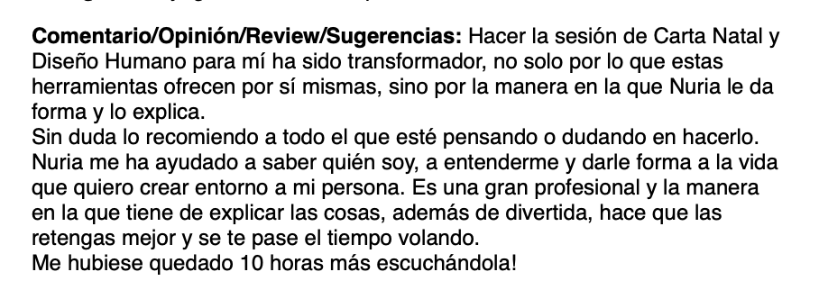Comentario que expresa gratitud hacia Nuria por su ayuda en la sesión de Carta Natal y Diseño Humano, destacando su profesionalismo y la claridad en explicar las cosas.