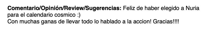 Comentarios y opiniones expresando alegría porque Nuria fue elegida para el calendario cósmico, con entusiasmo por llevar a cabo lo mencionado.