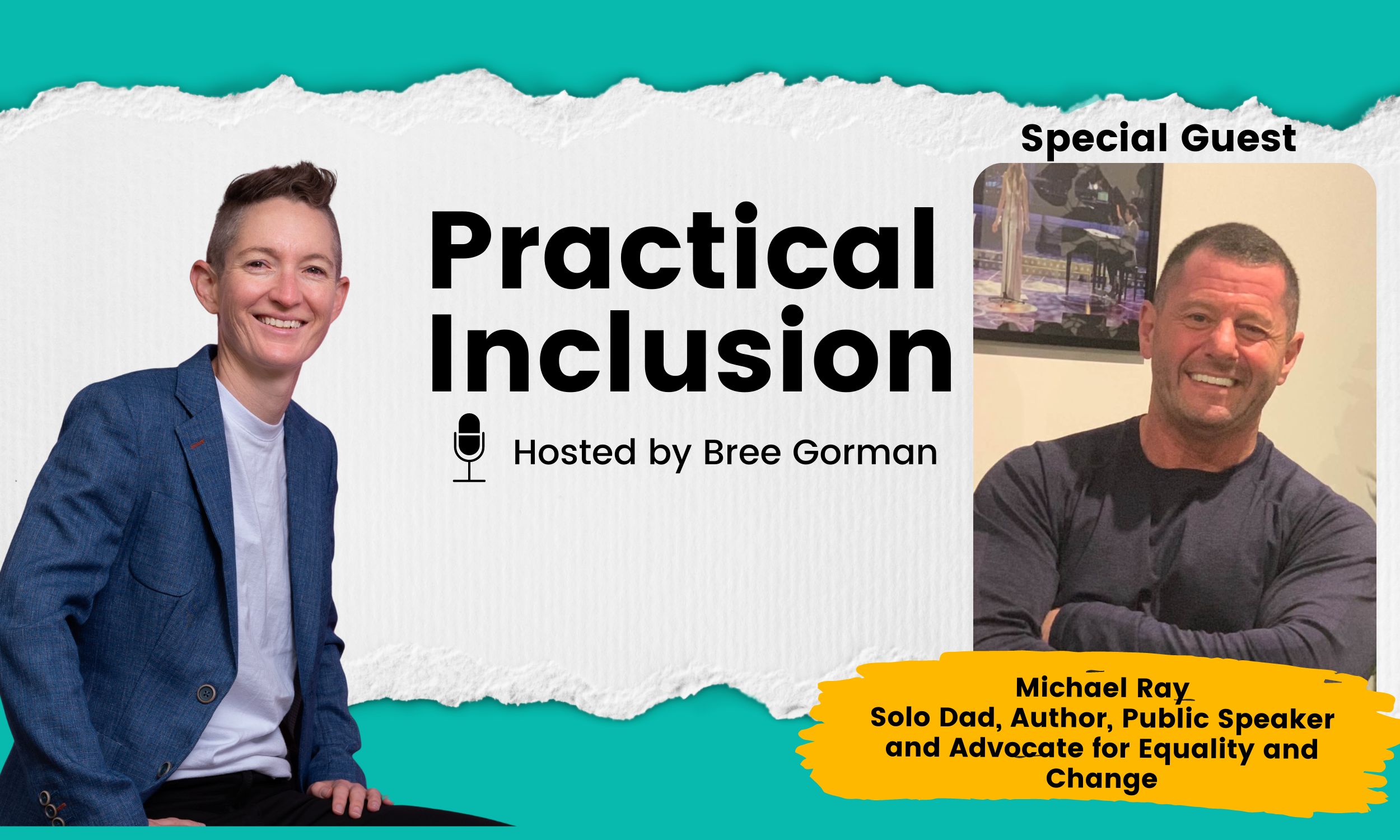 Smashing gender stereotypes | Practical Inclusion conversation with Michael Ray