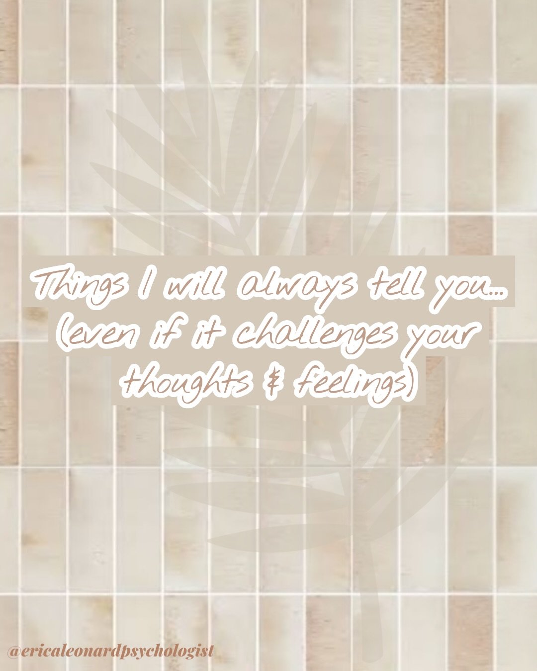 I&rsquo;ll always validate your feelings, but I&rsquo;ll also always speak the truth that allows you to reflect + grow 🌱
 
 
 
 
 
 
#TherapyTruths #EmotionalGrowth #MentalHealthMatters #HealingJourney #SelfAwareness