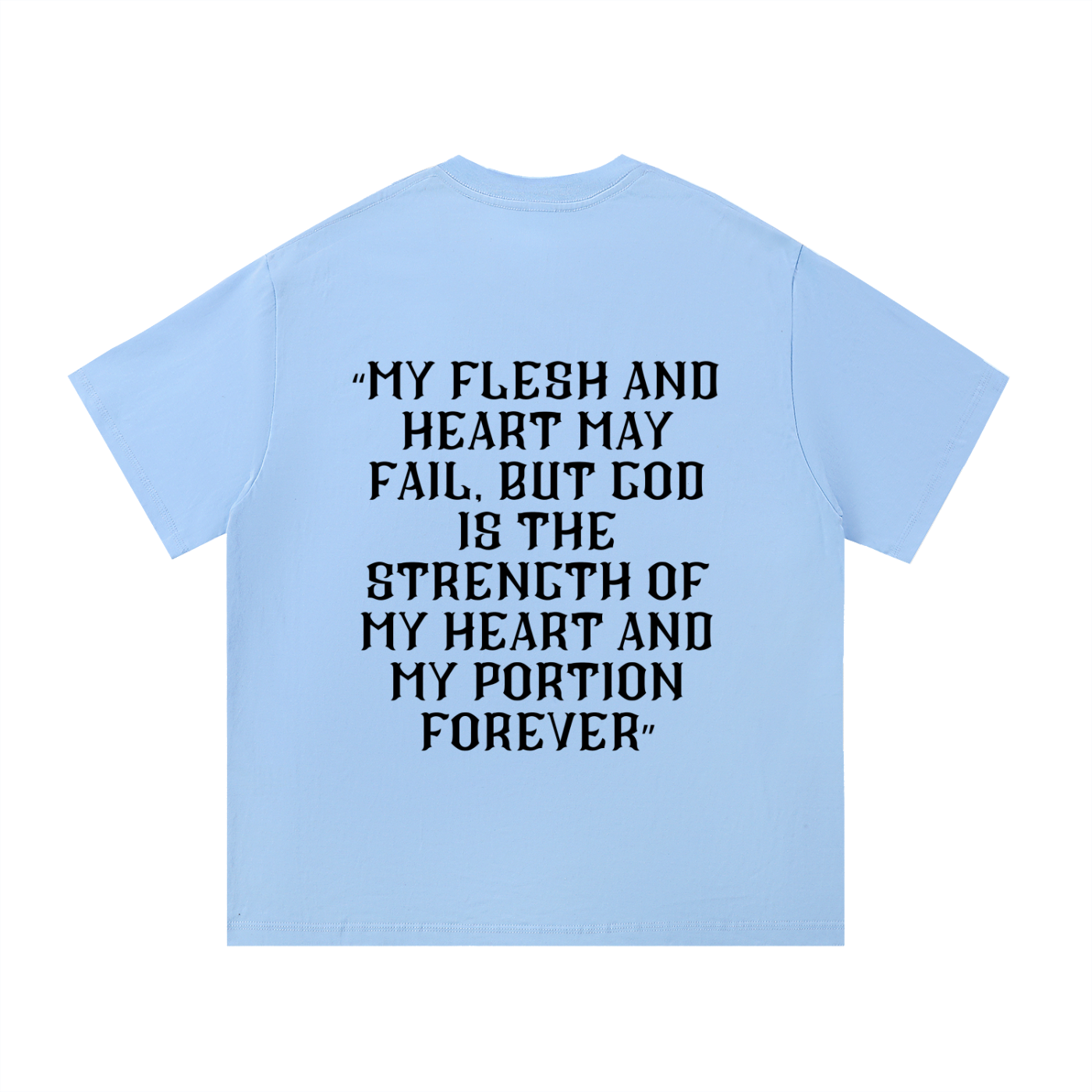 Psalm 73:26 t-shirt (black)-mockups-8.png