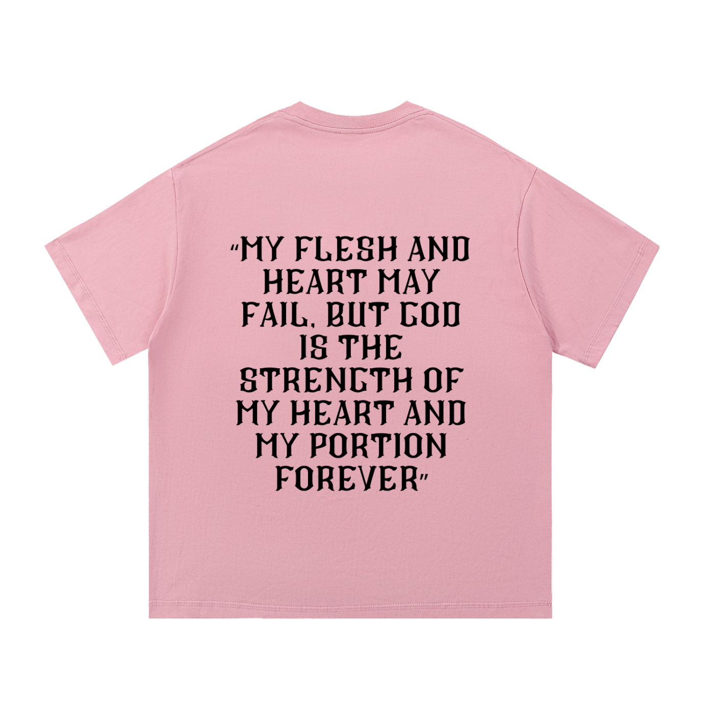 Psalm 73:26 t-shirt (black)-mockups-6.png
