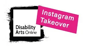 Disability Arts Online Takeover