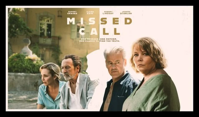 Promotional poster for the movie "Missed Call" featuring four adult characters standing outdoors, with the title at the top and tagline at the bottom.